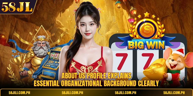 About us profile explains essential organizational background clearly. 